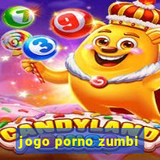 jogo porno zumbi